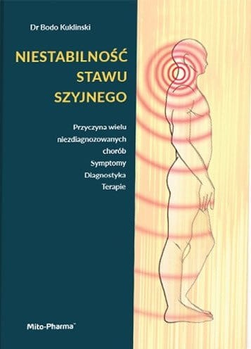Książka - "Niestabilność stawu szyjnego" Dr Bodo Kuklinski (415 str.) Intercell Pharma