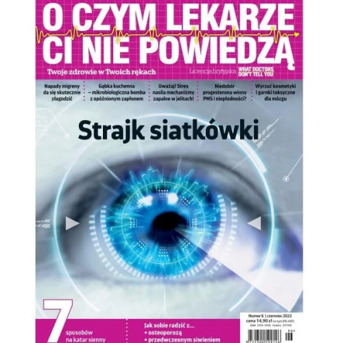 O czym lekarze Ci nie powiedzą czerwiec 2022